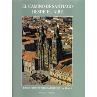 El Camino De Santiago Desde El Aire